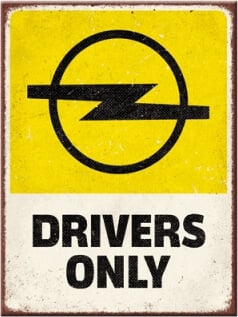 Magneetti Opel Drivers Only 6 x 8 cm, Nostalgic Art