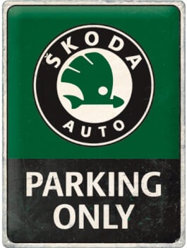 Peltikyltti Skoda parking only 30 x 40 cm, Nostalgic Art
